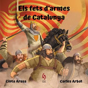 FETS D'ARMES DE CATALUNYA, ELS