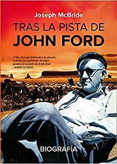 TRAS LA PISTA DE JOHN FORD