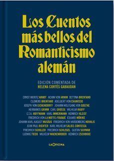 CUENTOS MÁS BELLOS DEL ROMANTICISMO ALEMÁN, LOS