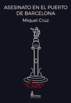 ASESINATO EN EL PUERTO DE BARCELONA