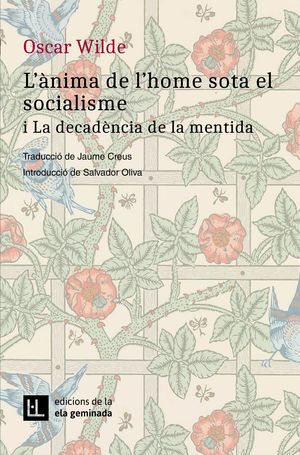 ÀNIMA DE L'HOME SOTA EL SOCIALISME, L'/ LA DECADÈNCIA DE LA MENTIDA