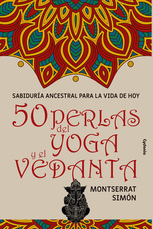 50 PERLAS DEL YOGA Y EL VEDANTA