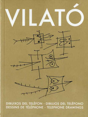 VILATÓ. DIBUIXOS DEL TELEFON. DIBUJOS DEL TELEFONO. DESSINS DE TELEPHONE.TELEPHONE DRAWINGS