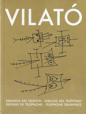 VILATÓ. DIBUIXOS DEL TELEFON. DIBUJOS DEL TELEFONO. DESSINS DE TELEPHONE.TELEPHONE DRAWINGS