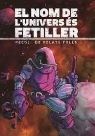 NOM DE L'UNIVERS ÉS FETILLER, EL