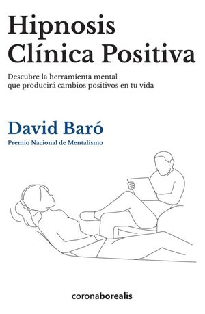 HIPNOSIS CLÍNICA POSITIVA