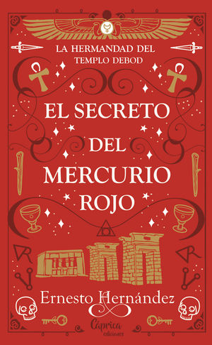 SECRETO DEL MERCURIO ROJO, EL