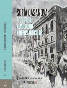 DE GUERRA, REVOLUCIÓN Y OTROS ARTÍCULOS