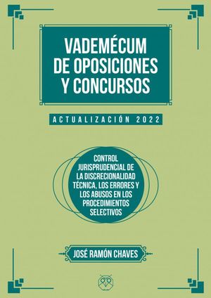VADEMÉCUM DE OPOSICIONES Y CONCURSOS (ACTUALIZACIÓN 2022)
