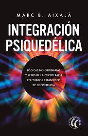 INTEGRACIÓN PSIQUEDÉLICA