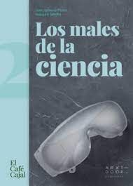 MALES DE LA CIENCIA, LOS