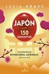 JAPÓN EN 150 CONCEPTOS