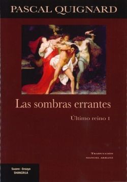 SOMBRAS ERRANTES, LAS