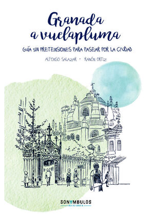 GRANADA A VUELAPLUMA (2ªED)