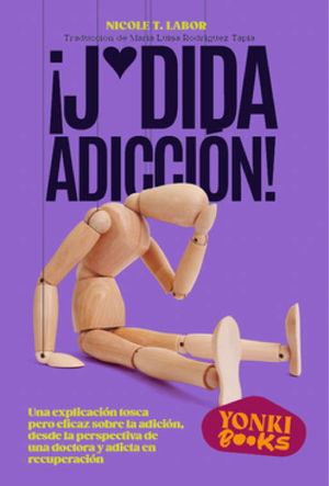 JODIDA ADICCIÓN!