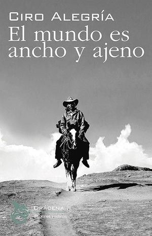 MUNDO ES ANCHO Y AJENO, EL