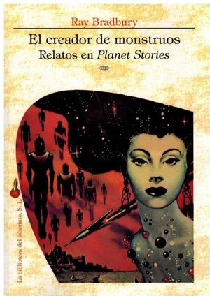 CREADOR DE MONSTRUOS, EL. RELATOS EN PLANET STORIES