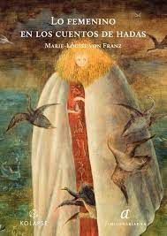 FEMENINO EN LOS CUENTOS DE HADAS, LO