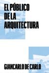 PÚBLICO DE LA ARQUITECTURA, EL