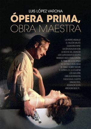 ÓPERA PRIMA, OBRA MAESTRA