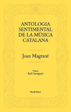 ANTOLOGIA SENTIMENTAL DE LA MÚSICA CATALANA