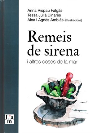 REMEIS DE SIRENA I ALTRES COSES DE LA MAR