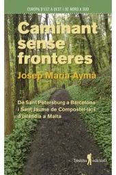 CAMINANT SENSE FRONTERES