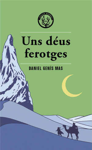 DÉUS FEROTGES, UNS