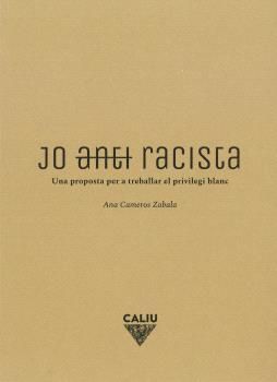 JO (ANTI)RACISTA