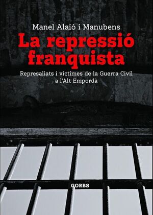 REPRESSIÓ FRANQUISTA, LA