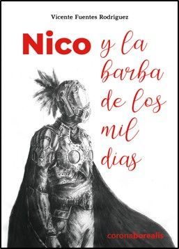 NICO Y LA BARBA DE LOS MIL DÍAS