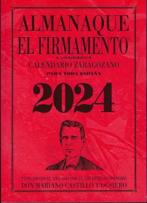 ALMANAQUE 2024 EL FIRMAMENTO - CALENDARIO ZARAGOZANO