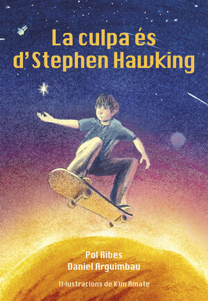 CULPA ÉS DE STEPHEN HAWKING, LA