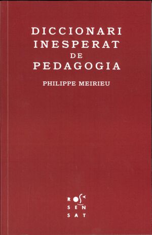 DICCIONARI INESPERAT DE PEDAGOGIA