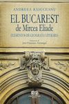 BUCAREST DE MIRCEA ELIADE, EL