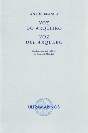 VOZ DO ARQUEIRO - VOZ DEL ARQUERO