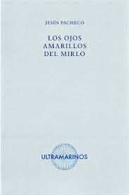 OJOS AMARILLOS DEL MIRLO, LOS