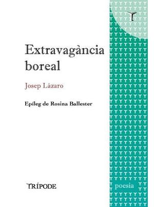 EXTRAVAGÀNCIA  BOREAL (CATALÀ)