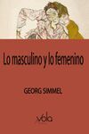 MASCULINO Y LO FEMENINO, LO