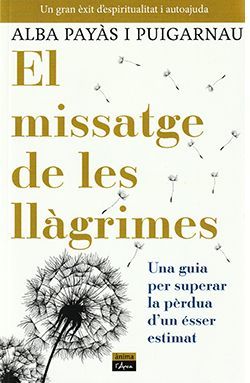 MISSATGE DE LES LLÀGRIMES, EL