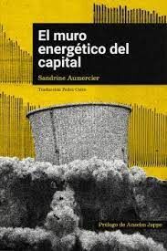 MURO ENERGÉTICO DEL CAPITAL, EL