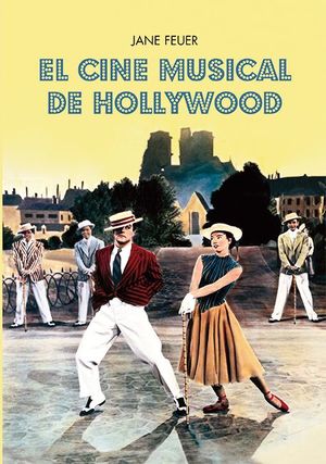 CINE MUSICAL DE HOLLYWOOD, EL