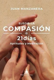 ELEGIR LA COMPASIÓN