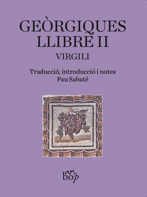 GEÒRGIQUES. LLIBRE II