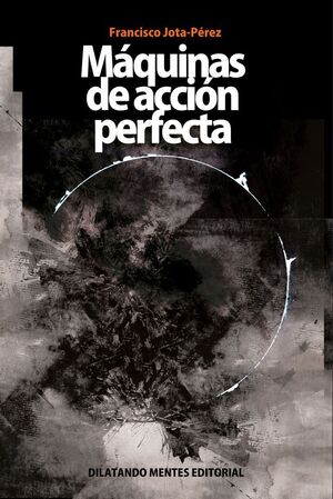 MÁQUINAS DE ACCIÓN PERFECTA