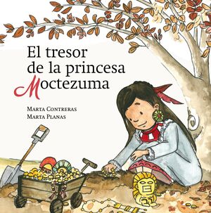 TRESOR DE LA PRINCESA MOCTEZUMA, EL