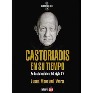 CASTORIADIS EN SU TIEMPO