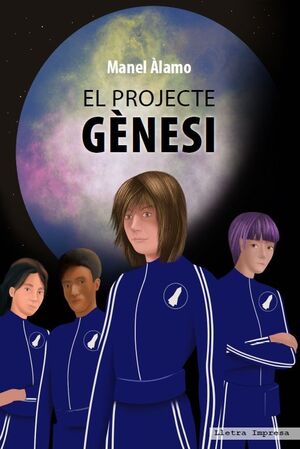 PROJECTE GÈNESI, EL