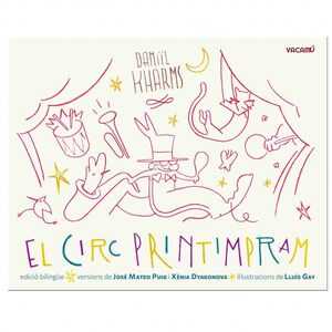 CIRC PRINTIMPRAM, EL (EDICIÓ BILINGÜE)