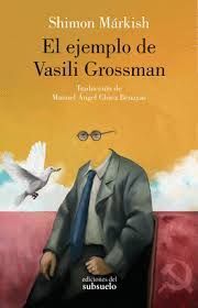 EJEMPLO DE VASILI GROSSMAN, EL